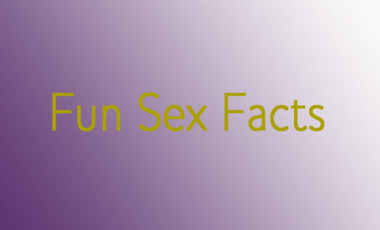 Fun Sex Facts