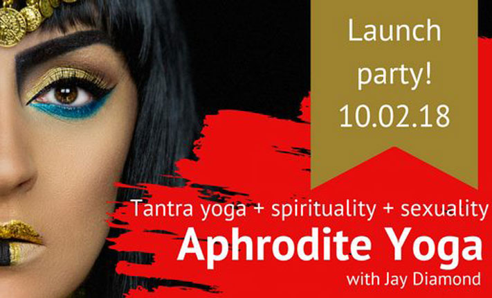 Jay Diamond Presents: Aphrodite Yoga Launch Party