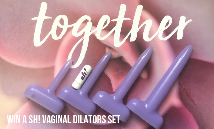 Win a Sh! Vaginal Dilator Set
