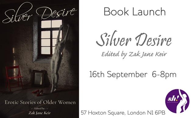 Book Launch: Silver Desire - Erotic Stories of Older Women - Sh! Women's Store