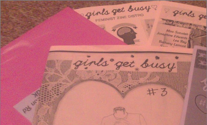Girls Get Busy Feminist Zine - Sh! Women's Store