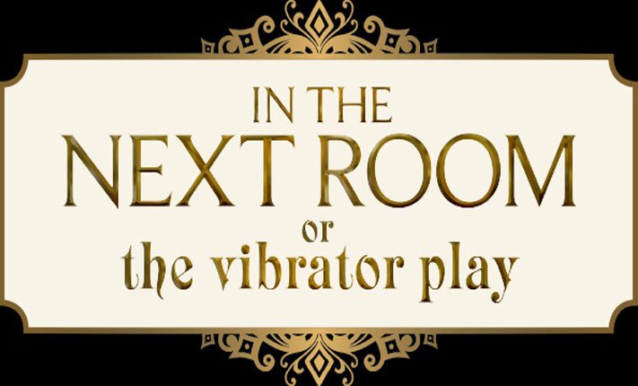 Giveaway: Tickets to THE VIBRATOR PLAY - Sh! Women's Store