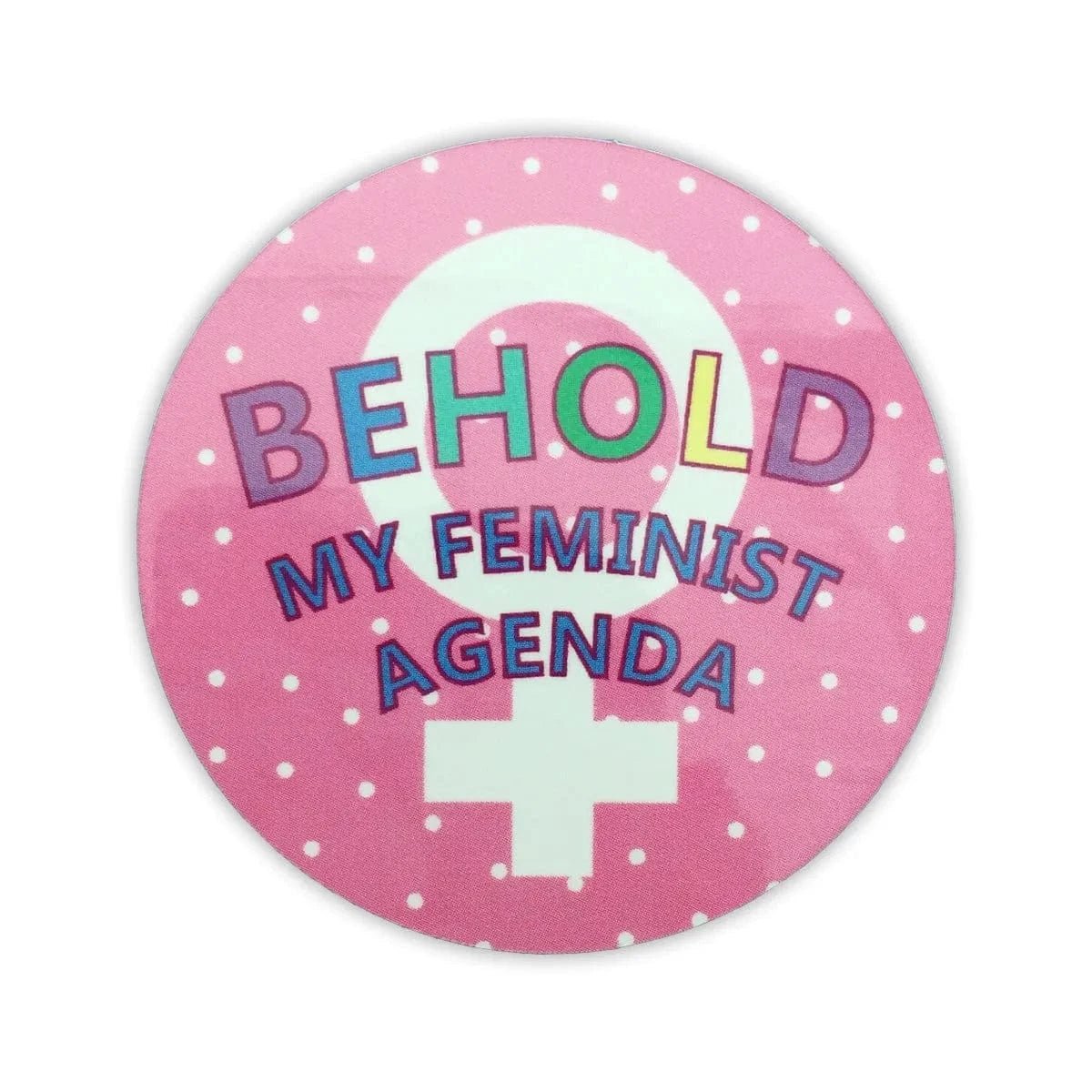 Behold My Feminist Agenda Sticker DISCONTINUED - Sh! Women's Store