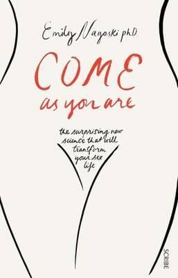 Come As You Are by Emily Nagoski DISCONTINUED - Sh! Women's Store