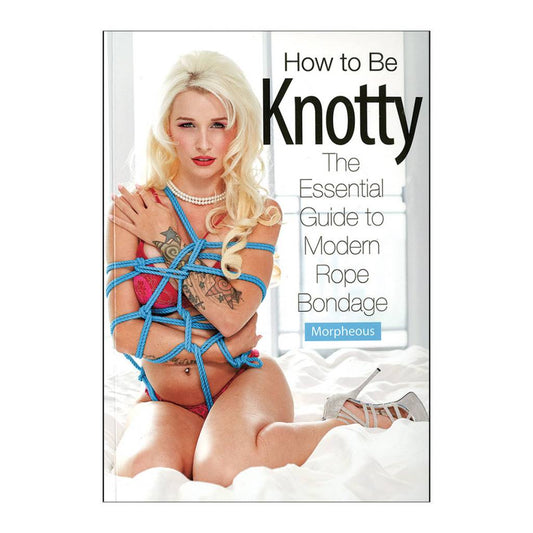 Sh! Women's Store Books How to be Knotty