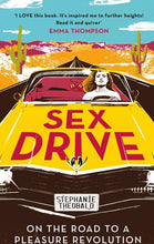 Sh! Women's Store Books Sex Drive By Stephanie Theobald