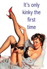Sh! Women's Store Magnets Vintage Magnet: It's Only Kinky the First Time