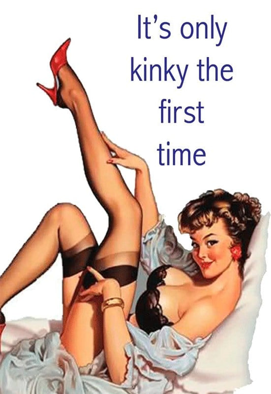 Sh! Women's Store Magnets Vintage Magnet: It's Only Kinky the First Time