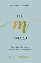 The M Word: Everything You Need to Know about the Menopause - Sh! Women's Store