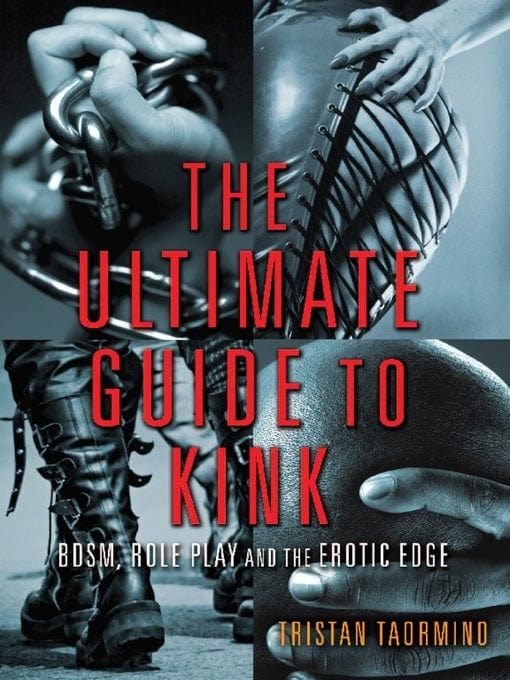 The Ultimate Guide to Kink DISCONTINUED - Sh! Women's Store